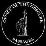 Office of the Obscure Passages
